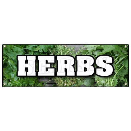 Signmission HERBS BANNER SIGN fresh organic basil bay leaves chives chervil dill oregano B-72 Herbs